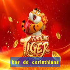 bar do corinthians em fortaleza